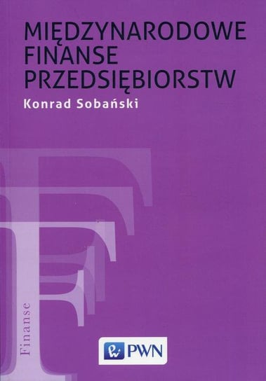 Międzynarodowe finanse przedsiębiorstw Sobański Konrad