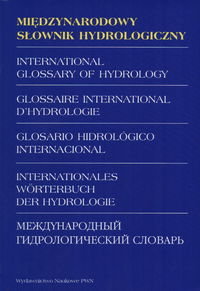 Międzynarodowy Słownik Hydrologiczny Opracowanie zbiorowe
