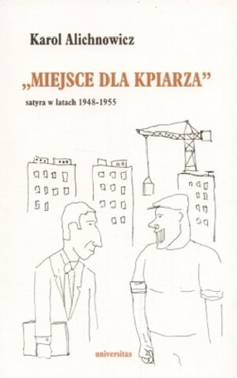 Miejsce dla kpiarza. Satyra w latach 1948-1955 - ebook PDF Alichnowicz Karol