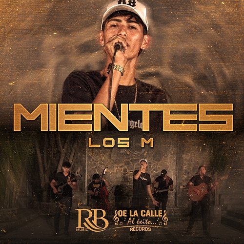 Mientes Los M