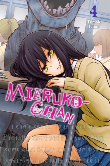 Mieruko-chan. Volume 4 Izumi Tomoki
