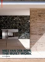 Mies van der Rohe - The Built Work Krohn Carsten
