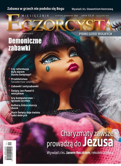 Miesięcznik Egzorcysta 74 (październik 2018) Opracowanie zbiorowe