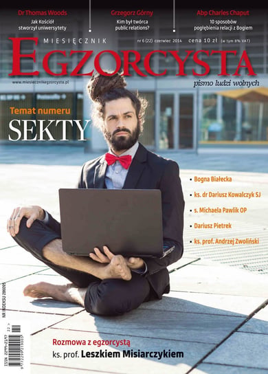 Miesięcznik Egzorcysta. Czerwiec 2014 Opracowanie zbiorowe