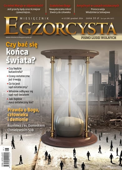 Miesięcznik Egzorcysta. Grudzień 2014 Opracowanie zbiorowe