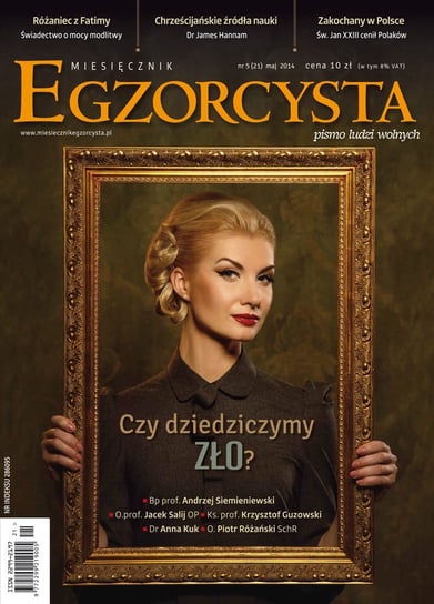 Miesięcznik Egzorcysta. Maj 2014 Opracowanie zbiorowe