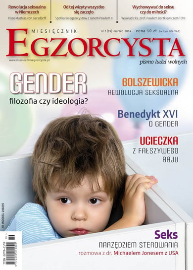 Miesięcznik Egzorcysta. Marzec 2014 Opracowanie zbiorowe