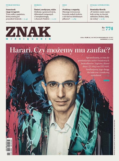 Miesięcznik Znak nr 774: Harari. Czy możemy mu zaufać? Opracowanie zbiorowe