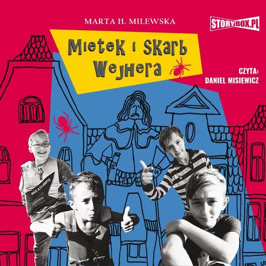 Mietek i skarb Wejhera Milewska Marta H.