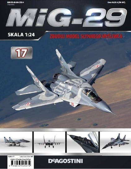 MiG-29 Zbuduj Model Słynnego Myśliwca Nr 17 De Agostini Publishing S.p.A.