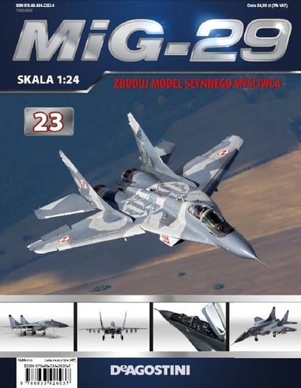 MiG-29 Zbuduj Model Słynnego Myśliwca Nr 23 De Agostini Publishing S.p.A.