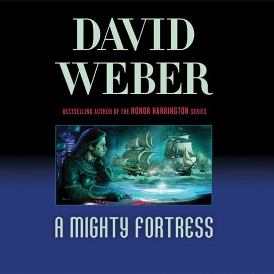 Mighty Fortress David Weber