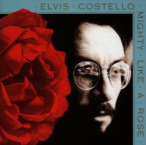 MIGHTY LIKE A ROSE Costello Elvis