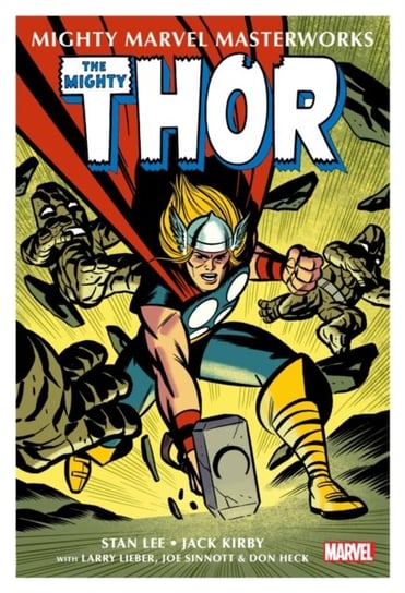 Mighty Marvel Masterworks. The Mighty Thor. Volume 1 Lee Stan
