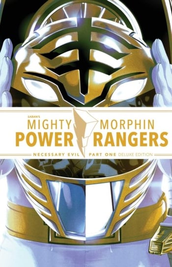 Mighty Morphin Power Rangers: Necessary Evil I Deluxe Edition HC Ryan Parrott