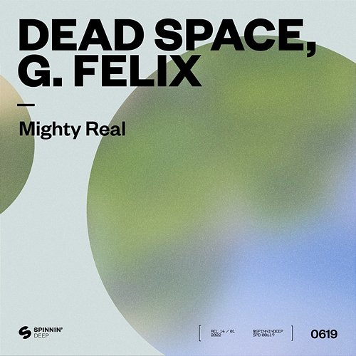 Mighty Real Dead Space, G. Felix