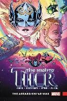 Mighty Thor Vol. 3: The Asgard/shi'ar War Aaron Jason