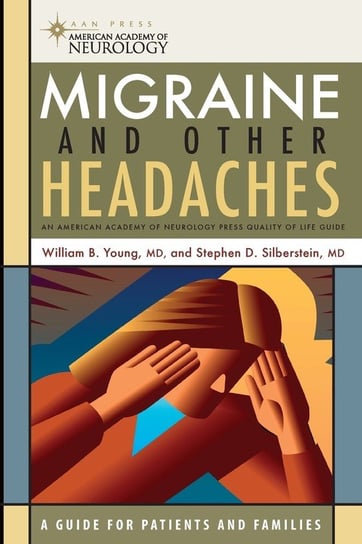 Migraine and Other Headaches Young Md William B.
