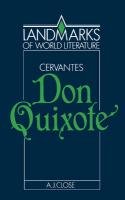 Miguel de Cervantes, Don Quixote Close A. J.