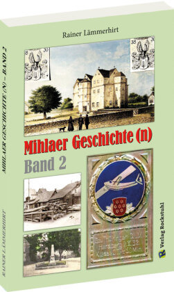 Mihlaer Geschichte(n) - Band 2 Rockstuhl