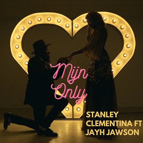 Mijn Only Stanley Clementina feat. Jayh
