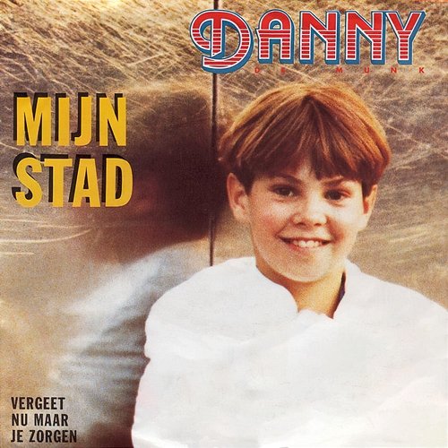 Mijn Stad Danny De Munk