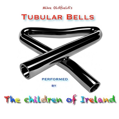 Mike Oldfield's Tubular Bells The Children Of Ireland