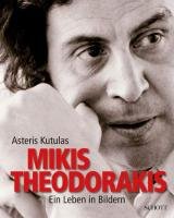 Mikis Theodorakis Kutulas Asteris, Theodorakis Mikis