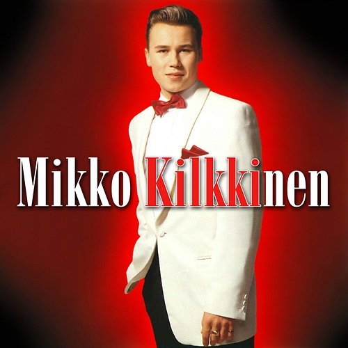 Mikko Kilkkinen Mikko Kilkkinen