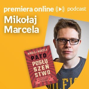 Mikołaj Marcela - Empik #premieraonline (23.08.2022) - podcast Marcela Mikołaj, Dżbik-Kluge Justyna