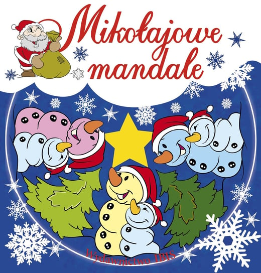 Mikołajowe mandale Karłowska-Matoko J.
