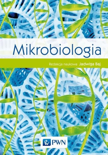 Mikrobiologia Opracowanie zbiorowe
