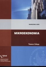 Mikroekonomia. Podręcznik Zalega Tomasz