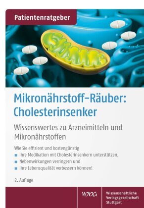 Mikronährstoff-Räuber: Cholesterinsenker Wissenschaftliche Verlagsgesellschaft Stuttgart