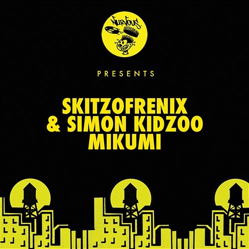 Mikumi Skitzofrenix & Simon Kidzoo