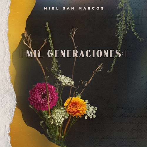 Mil Generaciones Miel San Marcos and Essential Worship