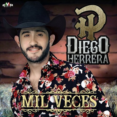 Mil Veces Diego Herrera