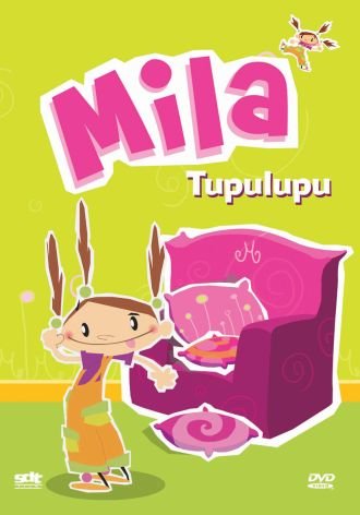 Mila: Tupulup Various Directors