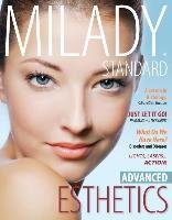Milady Standard Esthetics : Advanced Milady, Mcavey Gerard, Edwards Martine