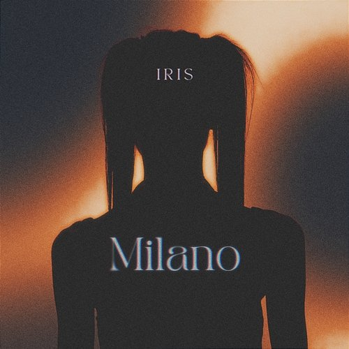 Milano Iris