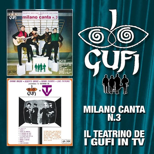 Milano Canta N. 3 / Il Teatrino De "I Gufi" In TV I Gufi