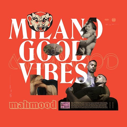 Milano Good Vibes Mahmood