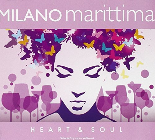Milano Marittima Heart & Soul Various Artists