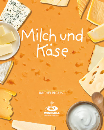 Milch und Käse Spass am Lesen Verlag