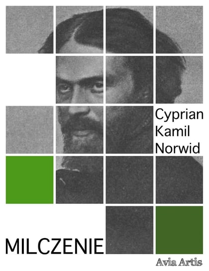 Milczenie Norwid Cyprian Kamil