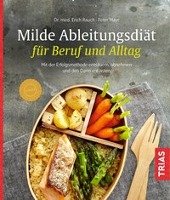 Milde Ableitungsdiät für Beruf & Alltag Rauch Erich, Mayr Peter