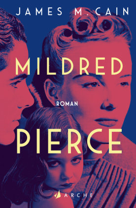 Mildred Pierce Arche Verlag