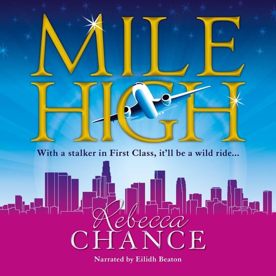 Mile High Rebecca Chance