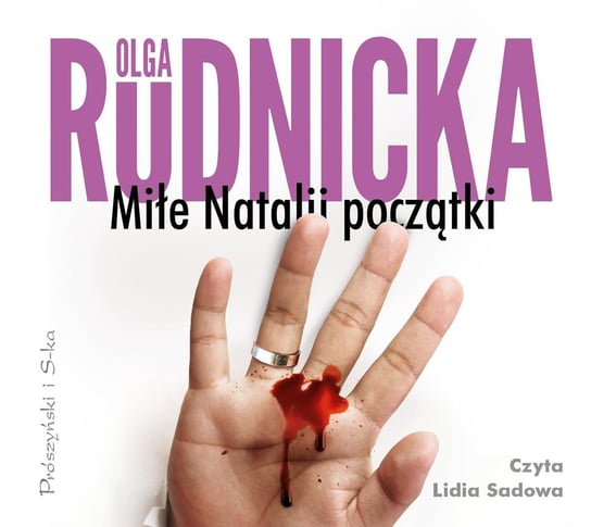 Miłe Natalii początki Olga Rudnicka