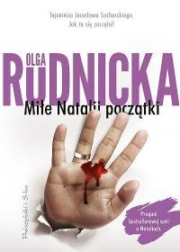 Miłe Natalii początki Olga Rudnicka